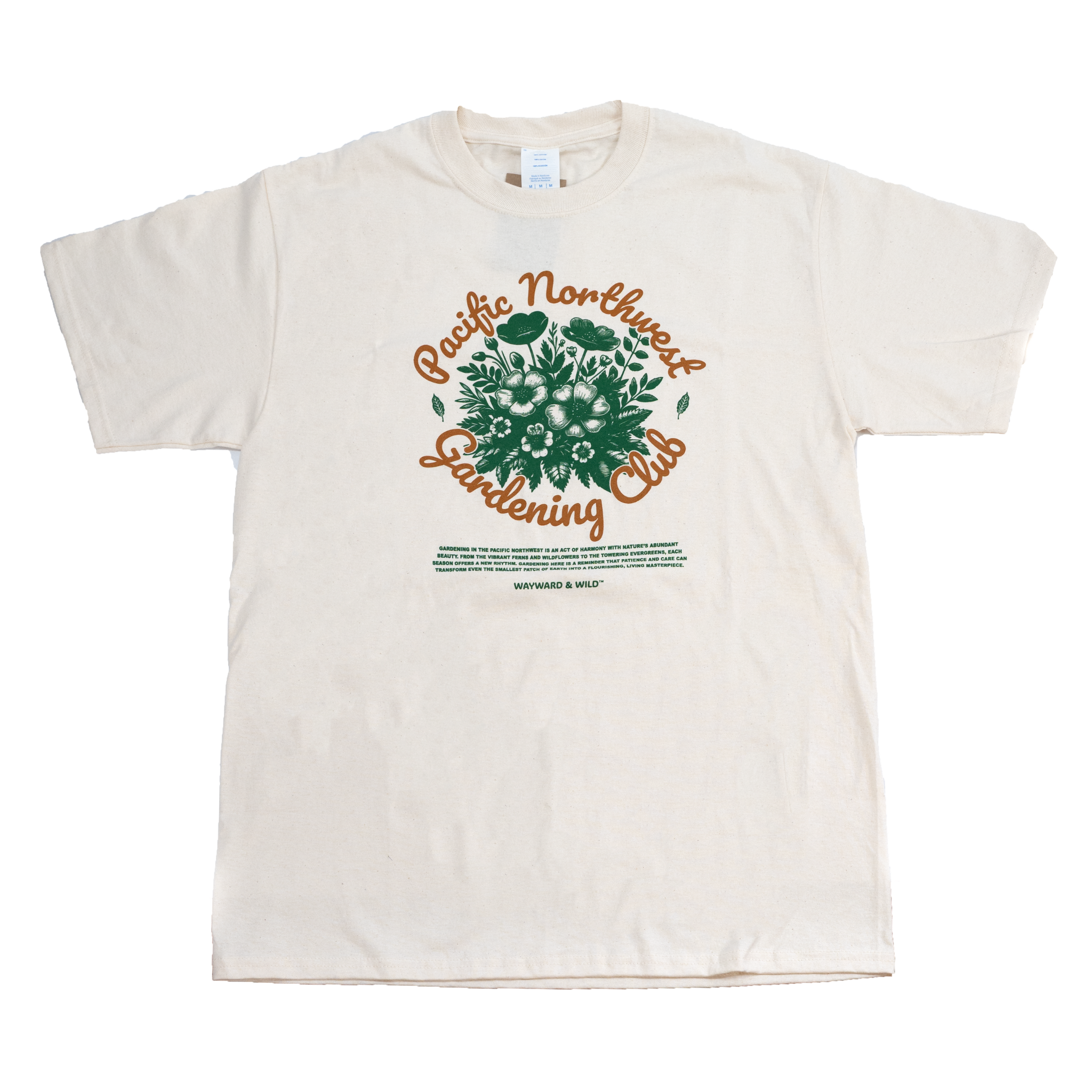 Wayward and Wild T-Shirt PNW Gardening Club – Made In Oregon