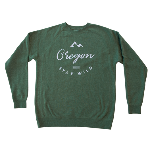 Be Oregon Stay Wild Crew Sweatshirt
