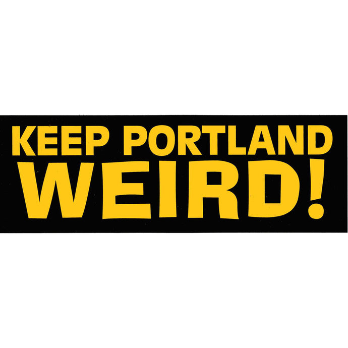 Keep Portland Weird Bumper Sticker