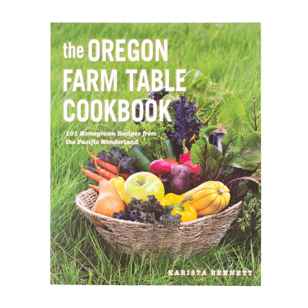 The Oregon Farm Table Cookbook | Made In Oregon