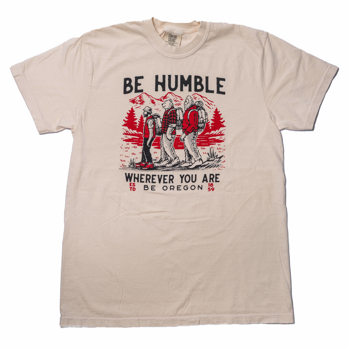 Be Oregon Be Humble T-Shirt