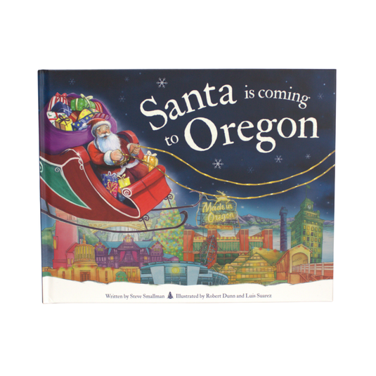 Santa is Coming to Oregon