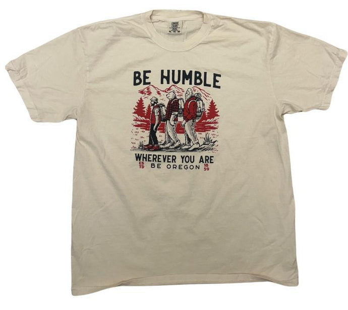 Be Oregon T-Shirt Be Humble