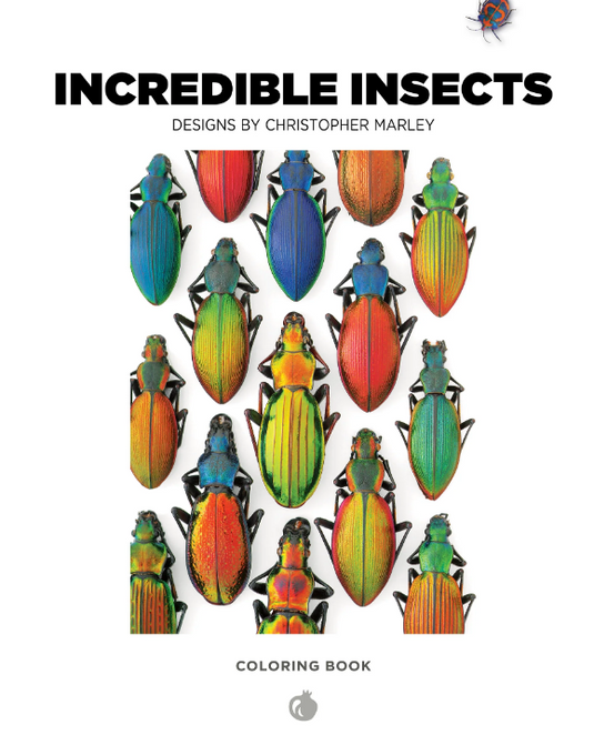 Incredible Insects Designs by Christopher Marley Coloring Book