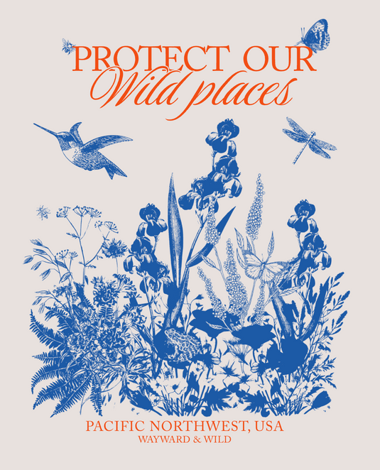 Wayward and Wild Protect  T-Shirt